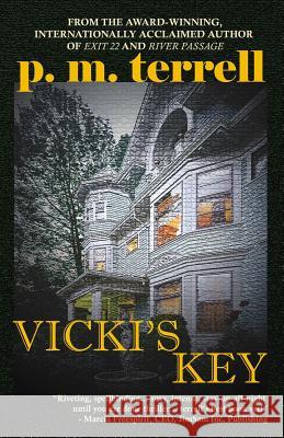 Vicki's Key: 2nd Edition P. M. Terrell 9781935970279 Drake Valley Press - książka