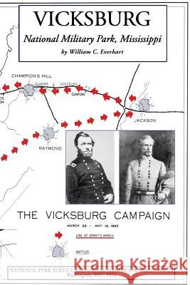 Vicksburg National Military Park, Mississippi: NPS Historical Handbook Series No. 23 William C Everhart 9781582188850 Digital Scanning Inc - książka