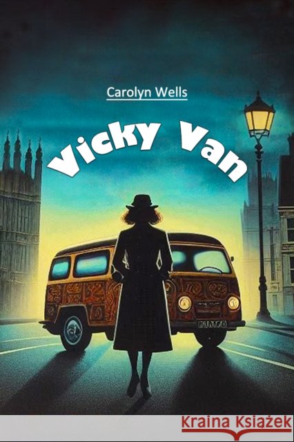 Vicky Van Carolyn Wells 9789368095163 Double 9 Books - książka