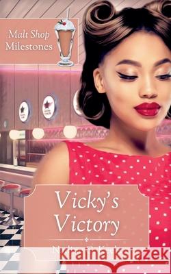 Vicky's Victory Nadine C Keels 9798230052791 Nadine C. Keels - książka