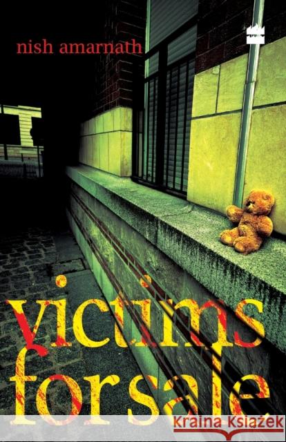 Victims for Sale Nish Amarnath 9789352776016 HarperCollins India - książka