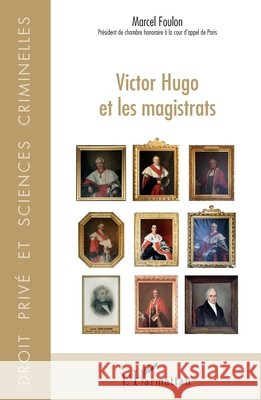 Victor Hugo et les magistrats Marcel Foulon 9782343104133 Editions L'Harmattan - książka