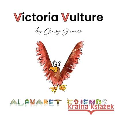 Victoria Vulture: The Great Detective Adventure Gensy James Amurtha Godage 9781968704735 Gensy James - książka