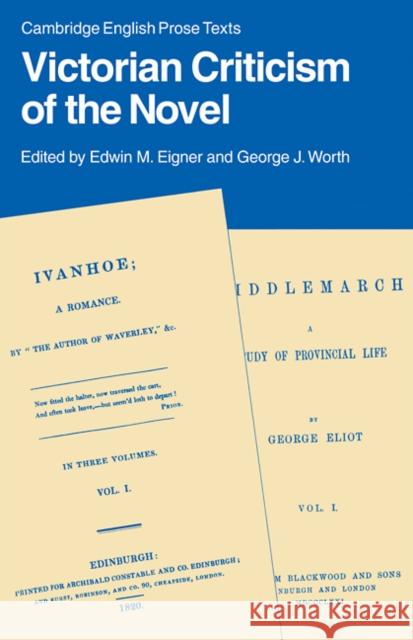Victorian Criticism of the Novel Edwin M. Eigner George J. Worth Graham Storey 9780521275200 Cambridge University Press - książka