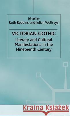 Victorian Gothic Wolfreys, J. 9780333749357 PALGRAVE MACMILLAN - książka