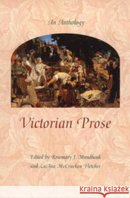 Victorian Prose: An Anthology Mundhenk, Rosemary 9780231110273 Columbia University Press - książka