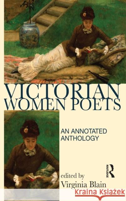 Victorian Women Poets: An Annotated Anthology Virginia Blain 9781138836648 Routledge - książka