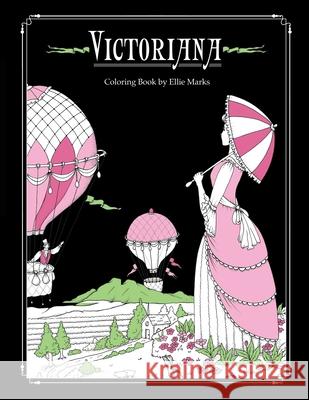 Victoriana: Coloring book by Ellie Marks Ellie Marks 9781732963641 Digitapas - książka