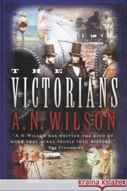 Victorians Wilson, A. N. 9780393325430 W. W. Norton & Company - książka