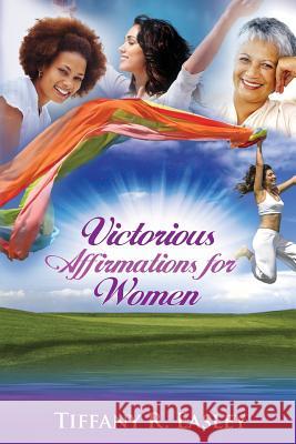 Victorious Affirmations For Women Bechtel, Karen 9780984181582 Suber Media Group - książka