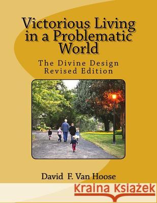 Victorious Living in a Problematic World David F. Va 9781940609942 Fwb Publications - książka