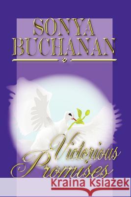 Victorious Promises Sonya Buchanan 9781410717993 Authorhouse - książka