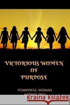 Victorious Women Of Purpose Williams, Colleen 9781720921257 Createspace Independent Publishing Platform - książka