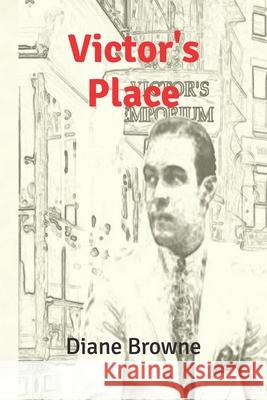 Victor's Place Browne Diane Browne 9798797830528 Independently published - książka