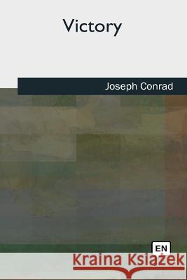 Victory Joseph Conrad 9781727509281 Createspace Independent Publishing Platform - książka