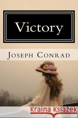 Victory Joseph Conrad 9781981946068 Createspace Independent Publishing Platform - książka