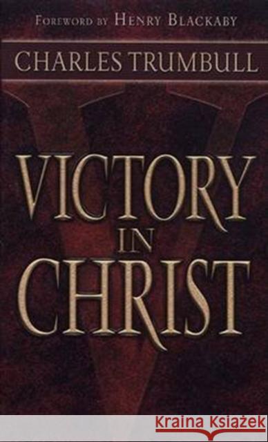 VICTORY IN CHRIST CHARLES TRUMBULL 9780875085333 CLC PUBLICATIONS - książka