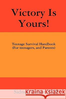 Victory Is Yours! CCP, Sidney Taylor 9780578013961 W.E.T.M.O.P. Streaks - książka