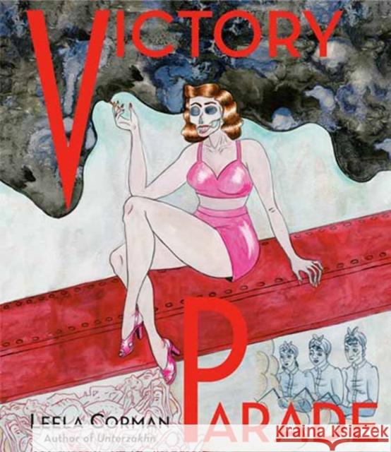 Victory Parade Leela Corman 9780805243444 Schocken Books - książka