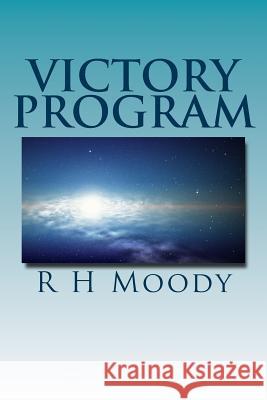 Victory Program: Victory III 'The best laid plans'..... Moody, R. H. 9781979812139 Createspace Independent Publishing Platform - książka