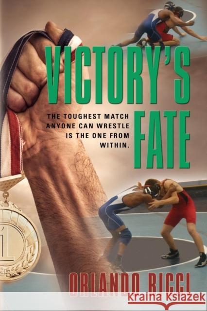 Victory's Fate Orlando Ricci 9781634915229 Booklocker.com - książka