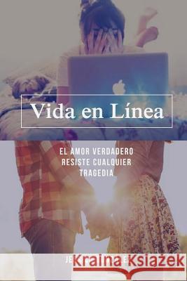 Vida En Línea Gonzalez, Jessica J. 9781508844129 Createspace - książka