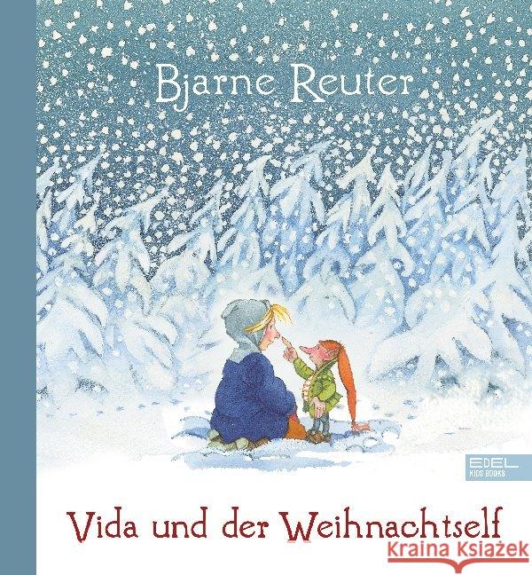 Vida und der Weihnachtself Reuter, Bjarne 9783961291748 Edel Kids Books - ein Verlag der Edel Verlags - książka