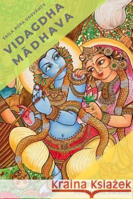 Vidagdha Mādhava Gosvāmī, Śrīla R$ 9781790147427 Independently Published - książka
