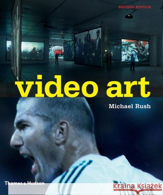 Video Art Michael Rush 9780500284872 Thames & Hudson - książka