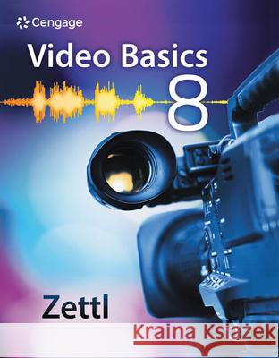 Video Basics 8 Zettl, Herbert 9781305950863 Not Avail - książka