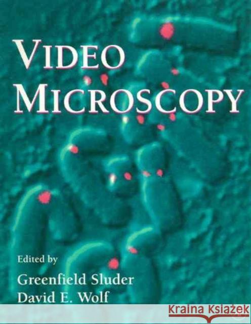 Video Microscopy: Volume 56 Wilson, Leslie 9780126491609 Academic Press - książka