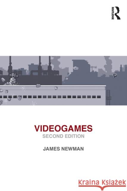 Videogames James Newman 9780415669160  - książka