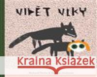 Vidět vlky Babeta Ondrová 9788090653344 Vršovice 216 - książka