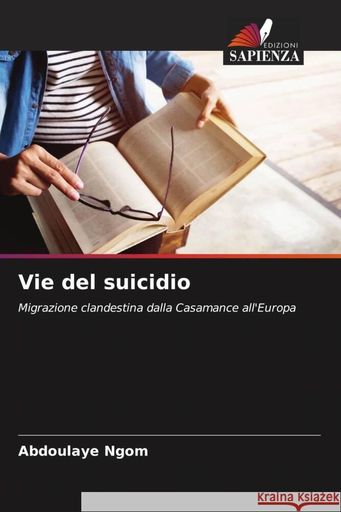 Vie del suicidio Abdoulaye Ngom 9786207250608 Edizioni Sapienza - książka