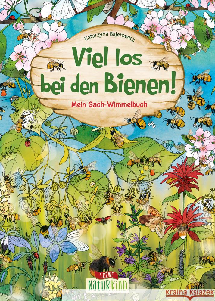 Viel los bei den Bienen! Bajerowicz, Katarzyna 9783743214514 Loewe - książka