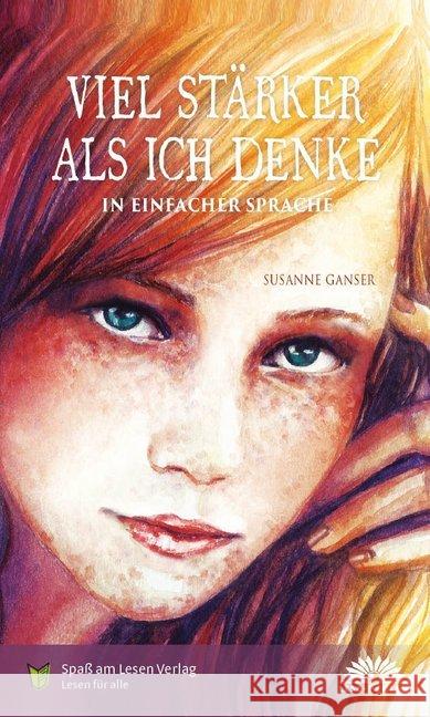 Viel stärker als ich denke Ganser, Susanne 9783947185634 Spaß am Lesen Verlag GmbH - książka