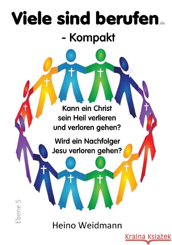 Viele sind berufen - Kompakt Weidmann, Heino 9783819073038 epubli - książka