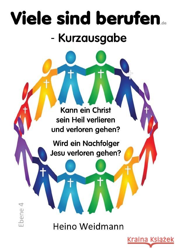 Viele sind berufen - Kurzausgabe Weidmann, Heino 9783819072987 epubli - książka