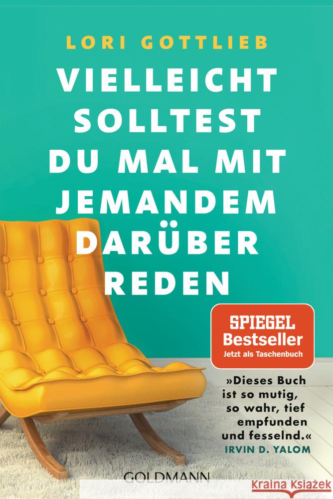 Vielleicht solltest du mal mit jemandem darüber reden Gottlieb, Lori 9783442142736 Goldmann - książka