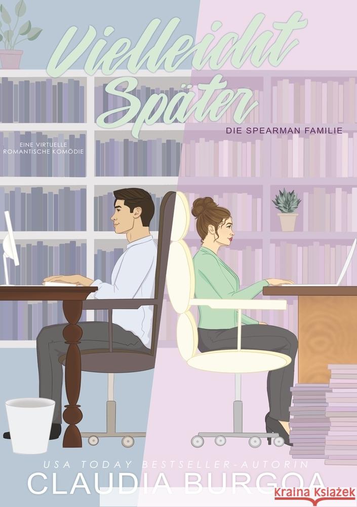 Vielleicht Später Burgoa, Claudia 9783819417603 2 Herzen Verlag - książka