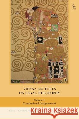 Vienna Lectures on Legal Philosophy, Volume 4  9781509983568 Bloomsbury Publishing PLC - książka