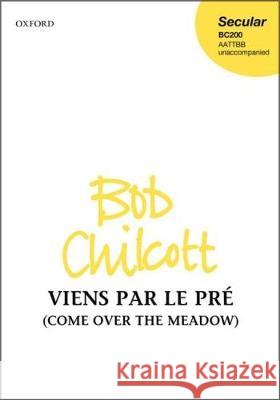 Viens par le pre Bob Chilcott   9780193414761 Oxford University Press - książka