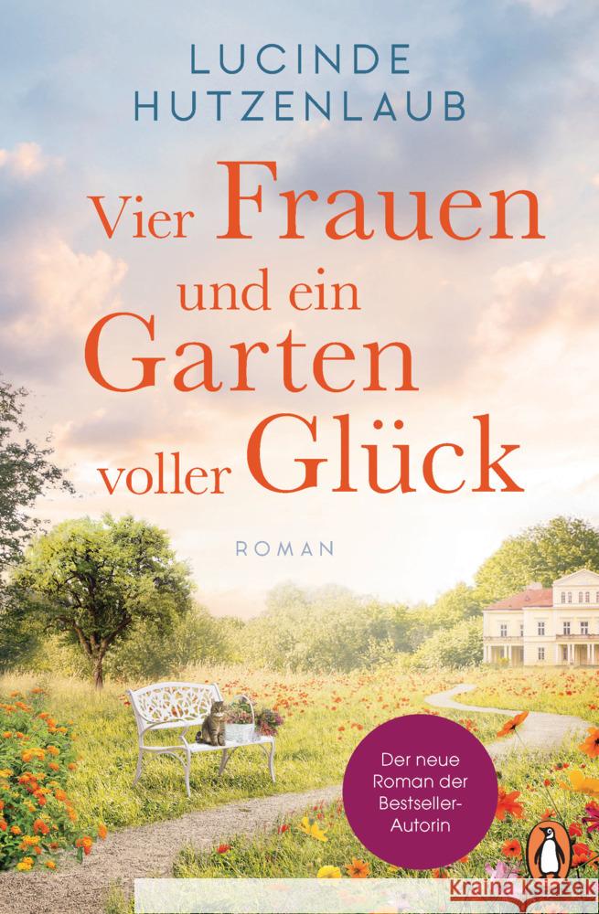 Vier Frauen und ein Garten voller Glück Hutzenlaub, Lucinde 9783328107040 Penguin Verlag München - książka