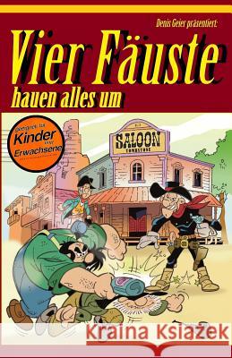 Vier Fäuste Hauen Alles Um Maier, Christof 9781541016088 Createspace Independent Publishing Platform - książka