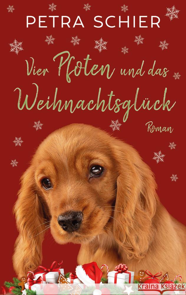 Vier Pfoten und das Weihnachtsglück Schier, Petra 9783967119626 Petra Schier - książka