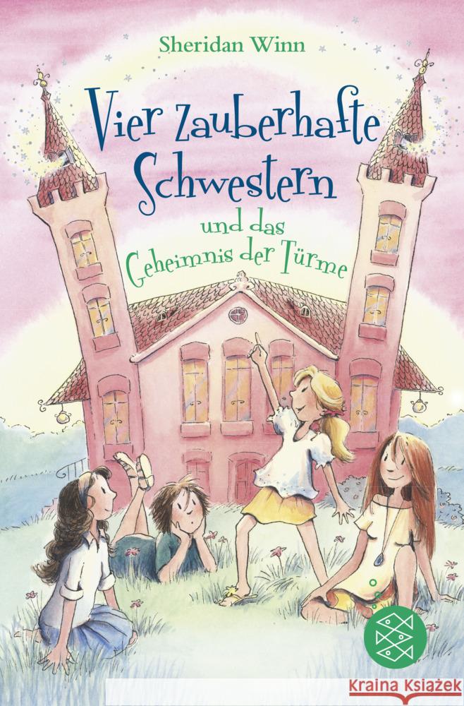 Vier zauberhafte Schwestern und das Geheimnis der Türme Winn, Sheridan 9783733507435 FISCHER Kinder- und Jugendtaschenbuch - książka