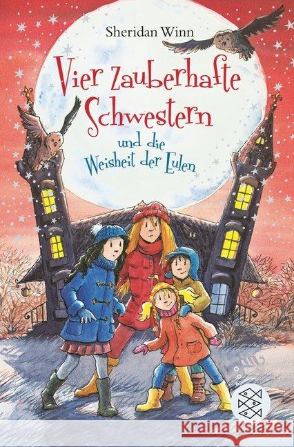 Vier zauberhafte Schwestern und die Weisheit der Eulen Winn, Sheridan 9783733501860 FISCHER Kinder- und Jugendtaschenbuch - książka