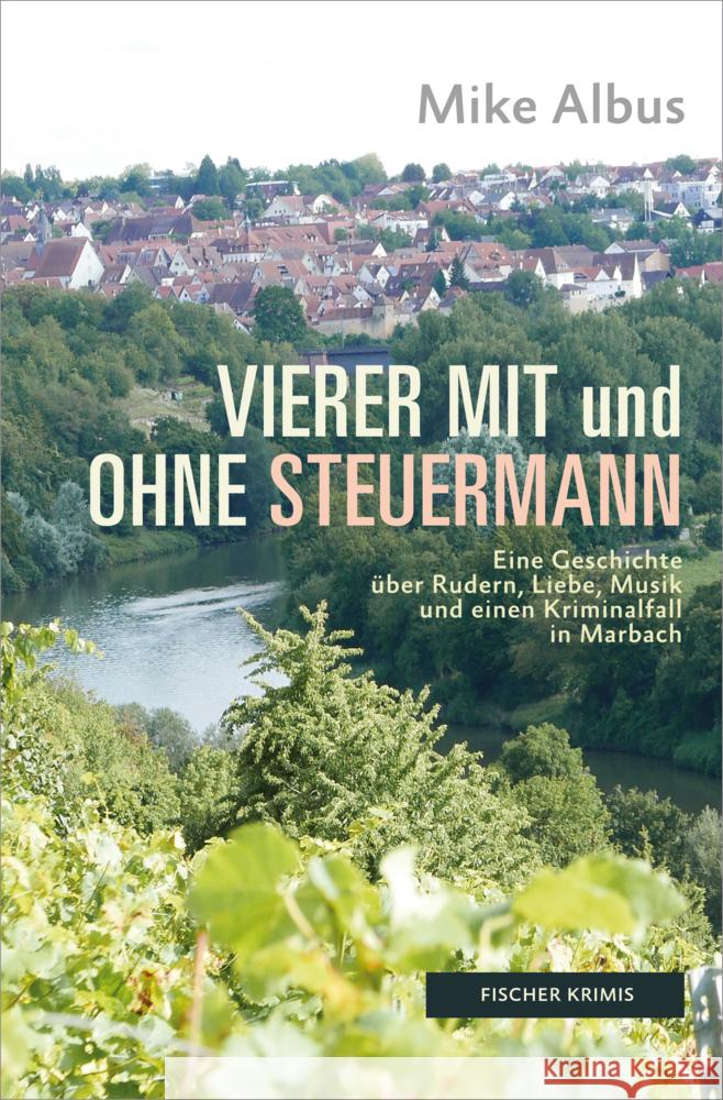 Vierer mit und ohne Steuermann Albus, Mike 9783842247932 Karin Fischer Verlag - książka