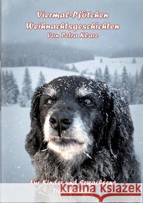 Viermal-Pf?tchen: Weihnachtsgeschichten Petra Klare 9783695171088 Bod - Books on Demand - książka
