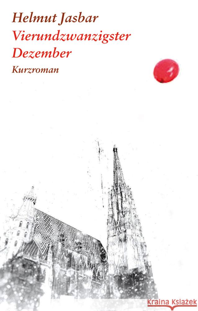 Vierundzwanzigster Dezember Jasbar, Helmut 9783990142622 Müry Salzmann - książka